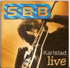 SBB Karlstad Live album cover