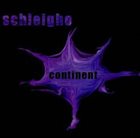 SCHLEIGHO Continent album cover