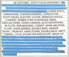 SCOTT FIELDS Scott Fields Ensemble : 96 Gestures album cover