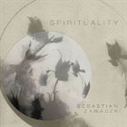 SEBASTIAN ZAWADZKI Spirituality album cover