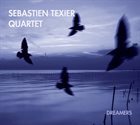 SÉBASTIEN TEXIER Dreamers album cover
