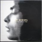 SEI MIGUEL Breaker album cover