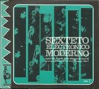SEXTETO ELECTRÓNICO MODERNO Sounds From The Elegant World album cover