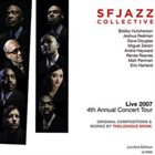 SF JAZZ COLLECTIVE Live 2007 4th Annual Concert Tour album cover