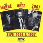 SHELLY MANNE Shelly Manne Quintet - Stan Getz Quartet - Zoot Sims Quartet ‎: Live 1956 & 1957 album cover