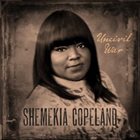 SHEMEKIA COPELAND — Uncivil War album cover