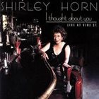SHIRLEY HORN I Thought About You album cover