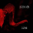 SHOB Solide album cover
