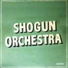 SHOGUN ORCHESTRA Shogun Orchestra album cover