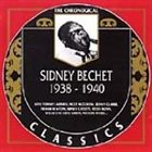 SIDNEY BECHET The Chronological Classics: Sidney Bechet 1938-1940 album cover