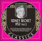 SIDNEY BECHET The Chronological Classics: Sidney Bechet 1952, Volume 2 album cover