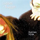 SIDSEL ENDRESEN Duplex Ride (with Bugge Wesseltoft) album cover