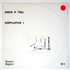 SIMON H FELL Compilation I album cover