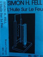 SIMON H FELL L'Huile Sur Le Feu album cover