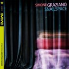 SIMONE GRAZIANO Snailspace album cover