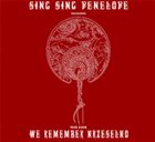 SING SING PENELOPE We Remember Krzeselko album cover