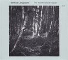 SINIKKA LANGELAND The Half-finished Heaven album cover