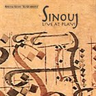 SINOUJ Live at Play! album cover