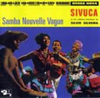 SIVUCA Samba Nouvelle Vague album cover