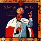 SOLOMON BURKE Live At The House Of Blues album cover