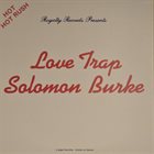 SOLOMON BURKE Love Trap album cover