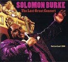 SOLOMON BURKE The Last Great Concert album cover