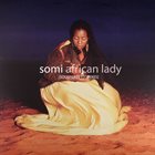 SOMI African Lady (Soulfeast 12