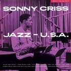 SONNY CRISS Jazz - U.S.A. album cover