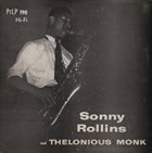 SONNY ROLLINS Sonny Rollins And Thelonious Monk album cover