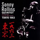 SONNY ROLLINS Sonny Rollins Quintet : Tokyo 1963 album cover