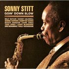 SONNY STITT Goin' Down Slow album cover