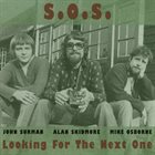 S.O.S. Looking For The Next One album cover