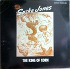 SPIKE JONES The King Of Corn album cover