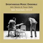 SPONTANEOUS MUSIC ENSEMBLE Bare Essentials 1972-3 album cover