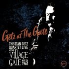 STAN GETZ Getz at the Gate : Live at the Village Gate, Nov. 26, 1961 album cover