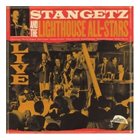 STAN GETZ Stan Getz and the Lighthouse All-Stars: Live album cover