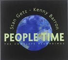 STAN GETZ Stan Getz, Kenny Barron ‎: People Time album cover