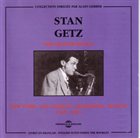STAN GETZ The Quintessence: NY-LA-Stockholm-Boston 1945-1951 album cover