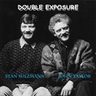 STAN SULZMANN Stan Sulzmann - John Taylor : Double Exposure album cover