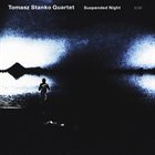 TOMASZ STAŃKO Suspended Night album cover
