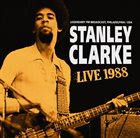 STANLEY CLARKE Live 1988 album cover