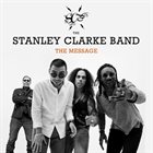 STANLEY CLARKE The Message album cover