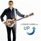 STANLEY CLARKE The Stanley Clarke Band : Up album cover