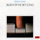 STANLEY COWELL Blues For The Viet Cong (aka Travellin' Man) album cover