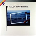 STANLEY TURRENTINE Ain't No Way album cover