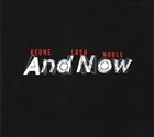 STEFAN KEUNE Keune / Lash / Noble : And Now album cover