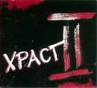 STEFAN KEUNE Stefan Keune / Paul Lytton / Hans Schneider / Erhard Hirt : XPACT II album cover