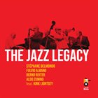 STÉPHANE BELMONDO The Jazz Legacy album cover