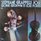 STÉPHANE GRAPPELLI Stéphane Grappelli Joue George Gershwin Et Cole Porter album cover