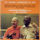 STÉPHANE GRAPPELLI Stéphane Grappelli Quintet Featuring Bill Coleman : Les Grands Classiques Du Jazz album cover